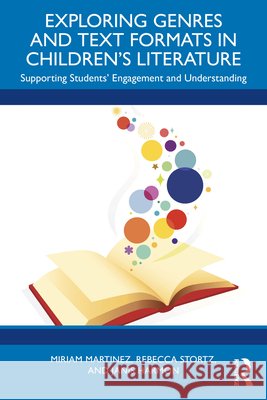 Exploring Genres and Text Formats in Children’s Literature: Supporting Students’ Engagement and Understanding Janis Harmon 9781041149156 Routledge - książka