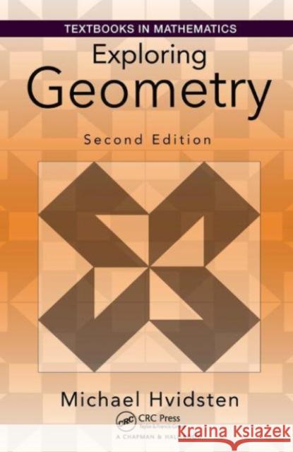 Exploring Geometry Michael Hvidsten 9781032477060 CRC Press - książka