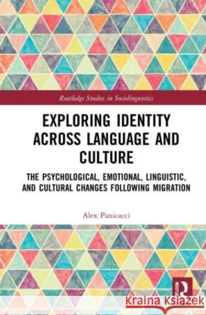 Exploring Identity Across Language and Culture Alex Panicacci 9781032080734 Taylor & Francis Ltd - książka