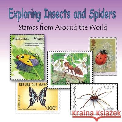 Exploring Insects and Spiders C. Mahoney 9781539804697 Createspace Independent Publishing Platform - książka