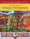 Exploring Lifespan Development - International Student Edition Laura E. Berk 9781071897065 SAGE Publications Inc