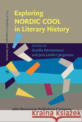 Exploring NORDIC COOL in Literary History  9789027207890 John Benjamins Publishing Co - książka