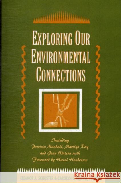 Exploring Our Environmental Connections Carolyn Brown Eleanor Schuster Schuster 9780887376283 Jones & Bartlett Publishers - książka