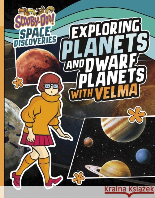 Exploring Planets and Dwarf Planets with Velma Ailynn Collins 9781398254237 Capstone Global Library Ltd - książka