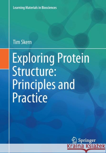 Exploring Protein Structure: Principles and Practice Tim Skern 9783319768571 Springer - książka