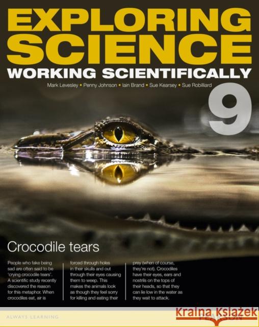 Exploring Science: Working Scientifically Year 9 (Exploring Science 4) Sue Robilliard 9781447959625 Pearson Education Limited - książka