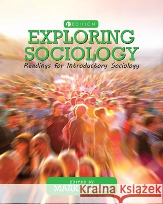 Exploring Sociology: Readings for Introductory Sociology Mark Plume 9781516580408 Cognella Academic Publishing - książka