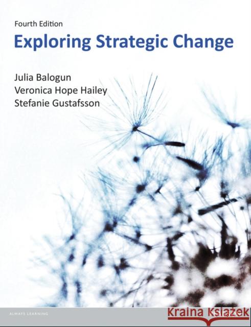 Exploring Strategic Change Stafanie Gustafsson 9780273778912 Pearson Education Limited - książka