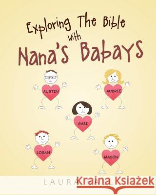 Exploring The Bible With Nana's Babays Laura Hall 9781640792784 Christian Faith - książka