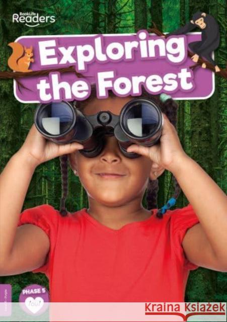 Exploring the Forest Robin Twiddy 9781801558143 BookLife Publishing - książka