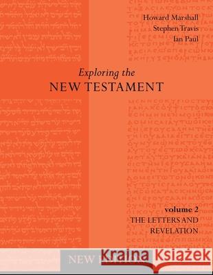 Exploring the New Testament Marshall Howard 9780281063635  - książka