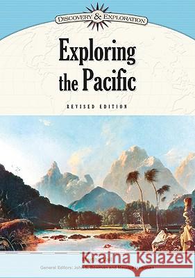 Exploring the Pacific General Editors John S Bowman and Mauric 9781604131970 Chelsea House Publications - książka
