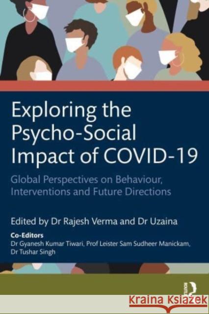 Exploring the Psycho-Social Impact of COVID-19  9781032412757 Taylor & Francis Ltd - książka