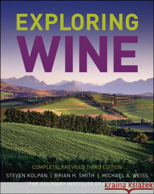 Exploring Wine Steven Kolpan 9780471770633  - książka