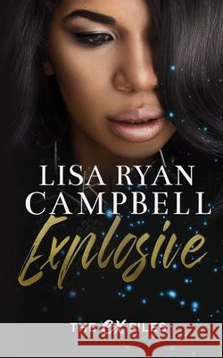 Explosive Lisa Rya 9781958078051 Ryan Campbell Publishing - książka