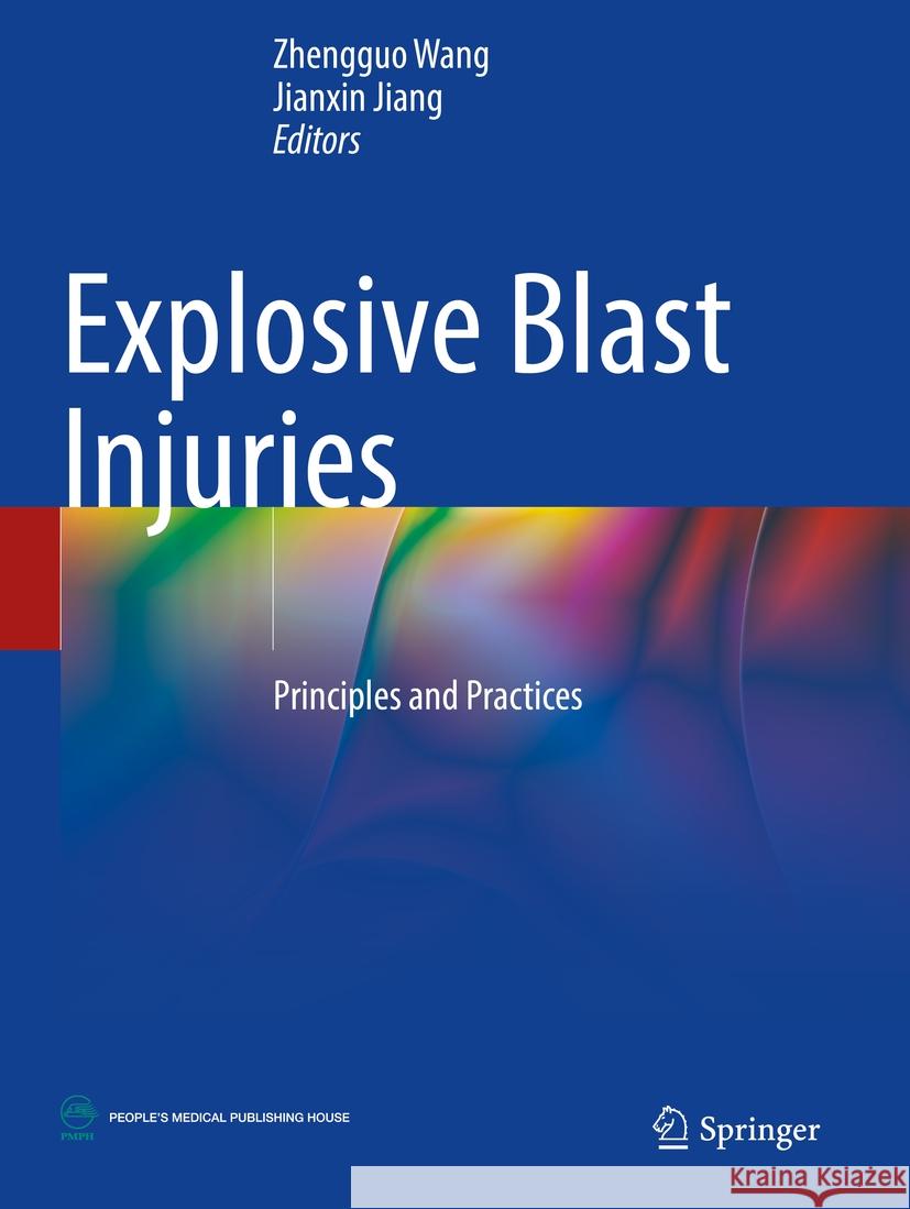 Explosive Blast Injuries  9789811928581 Springer Nature Singapore - książka