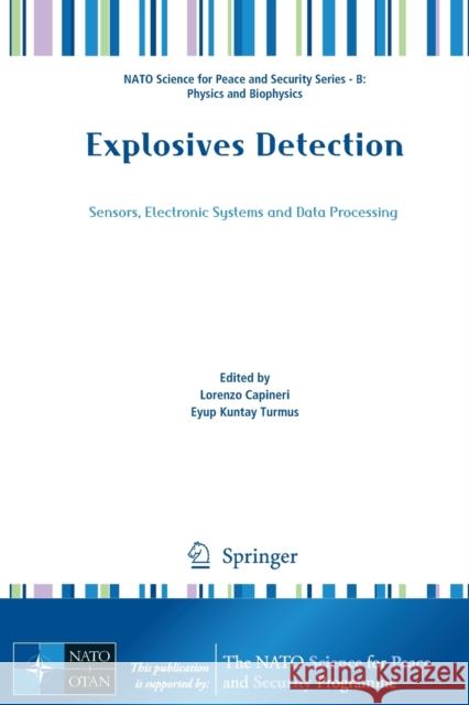 Explosives Detection: Sensors, Electronic Systems and Data Processing Capineri, Lorenzo 9789402417319 Springer - książka