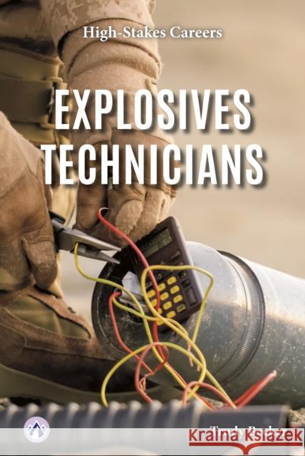 Explosives Technicians Trudy Becker 9798892506694 Apex - książka