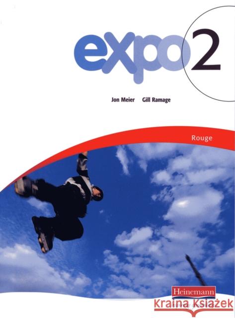 Expo 2 Rouge Pupil Book Jon Meier 9780435385125 Pearson Education Limited - książka