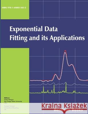 Exponential Data Fitting and Its Applications Godela Scherer Victor Pereyra 9781608053452 Bentham Science Publishers - książka