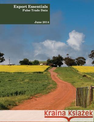 Export Essentials: June 2014: Pulse Trade Data Liam Clancey 9781895412154 Stat Publishing - książka