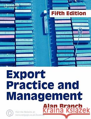 Export Practice and Management Alan E. Branch 9781844800810 CENGAGE LEARNING - książka