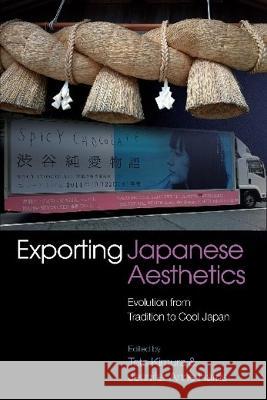 Exporting Japanese Aesthetics  9781789762020 Sussex Academic Press - książka