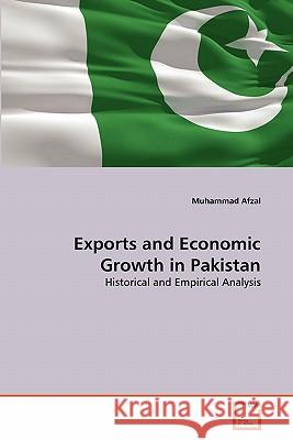 Exports and Economic Growth in Pakistan Muhammad Afzal 9783639331943 VDM Verlag - książka