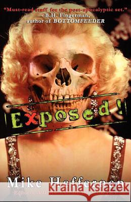 Exposed! Paul Hughes John Everson 9780977411092 Silverthought Press - książka