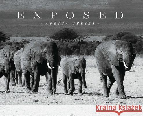 Exposed: Africa Series M. Rivero 9781977221964 Outskirts Press - książka