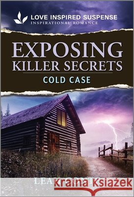 Exposing Killer Secrets Leah Conte 9781335957627 Love Inspired Suspense - książka