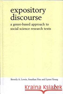 Expository Discourse Beverly A. Lewin Jonathan Fine Lynne Young 9780826449139 Continuum International Publishing Group - książka