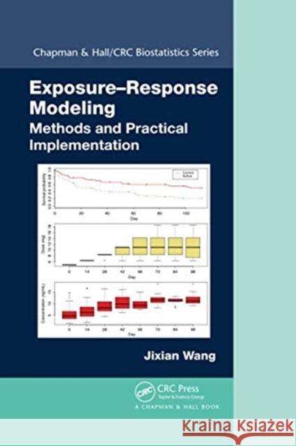 Exposure-Response Modeling: Methods and Practical Implementation Jixian Wang 9780367738044 CRC Press - książka