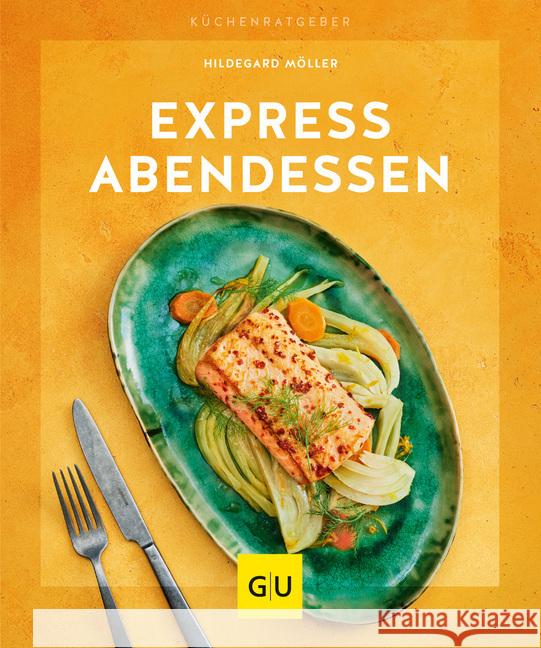 Express-Abendessen Möller, Hildegard 9783833871450 Gräfe & Unzer - książka