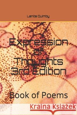 Expression of Thoughts: Book of Poems Lenita Quimby 9781534619753 Createspace Independent Publishing Platform - książka