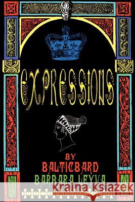 Expressions Balticbard 9780595169597 Writers Club Press - książka