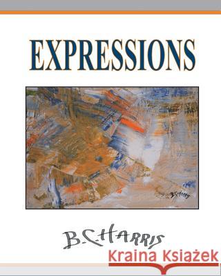 Expressions B. C. Harris 9781519209498 Createspace - książka