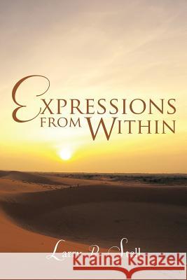 Expressions from Within Larry B. Stell 9781499023817 Xlibris Corporation - książka