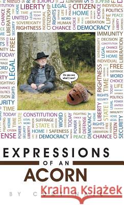 Expressions of an Acorn Curt Nail 9781512716146 WestBow Press - książka