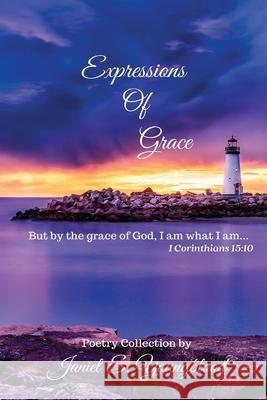 Expressions Of Grace Janiel E. Youngblood 9781735176628 B Radiant LLC - książka