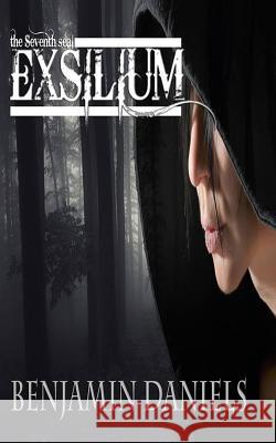 Exsilium Benjamin Daniels 9781493726455 Createspace - książka