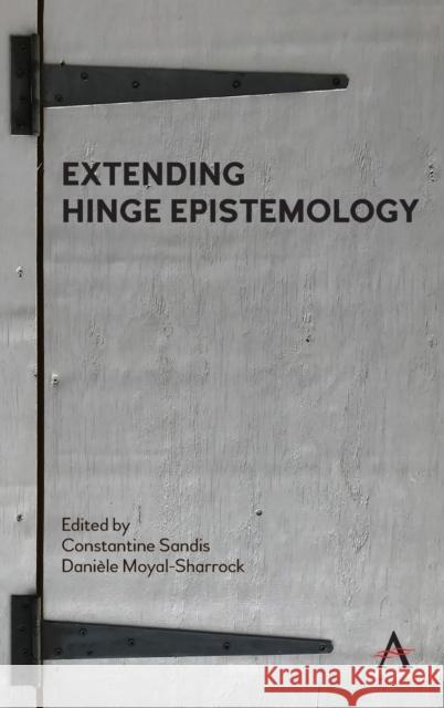 Extending Hinge Epistemology  9781839984228 Anthem Press - książka