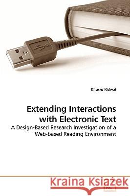 Extending Interactions with Electronic Text Khusro Kidwai 9783639214154 VDM Verlag - książka
