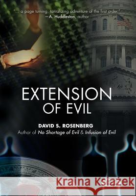 Extension of Evil David S. Rosenberg 9780595697939 iUniverse - książka
