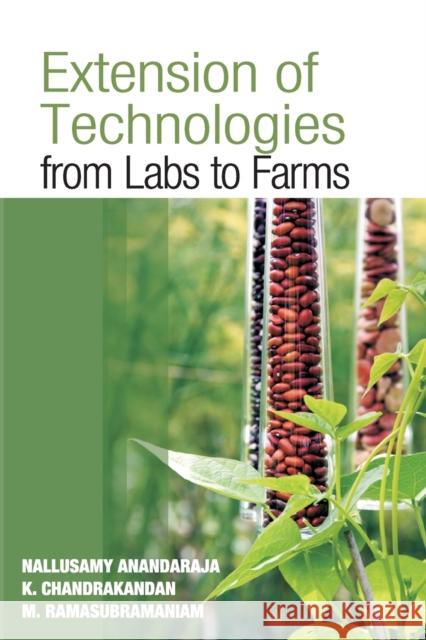 Extension Of Technologies: From Labs To Farms N Anandaraja   9788119103706 Nipa - książka