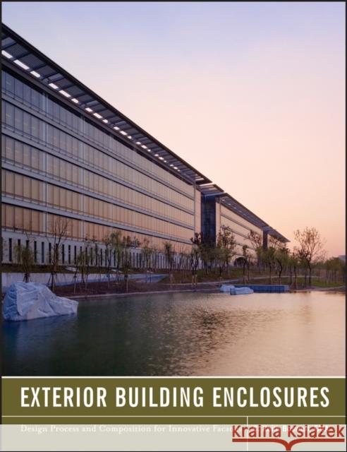 Exterior Building Enclosures: Design Process and Composition for Innovative Facades Boswell, Keith 9780470881279  - książka