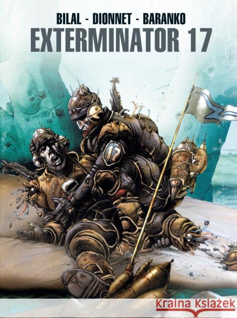 Exterminator 17 Enki Bilal Jean-Pierre Dionnet 9781785867330 Titan Comics - książka