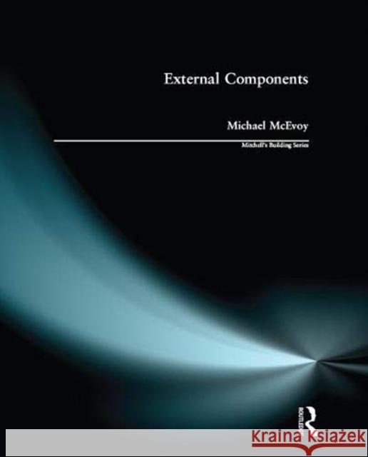 External Components Michael McEvoy 9781138150898 Routledge - książka