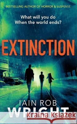 Extinction Iain Rob Wright 9781521724330 Independently Published - książka