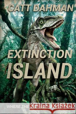 Extinction Island Catt Dahman 9781925225198 Severed Press - książka